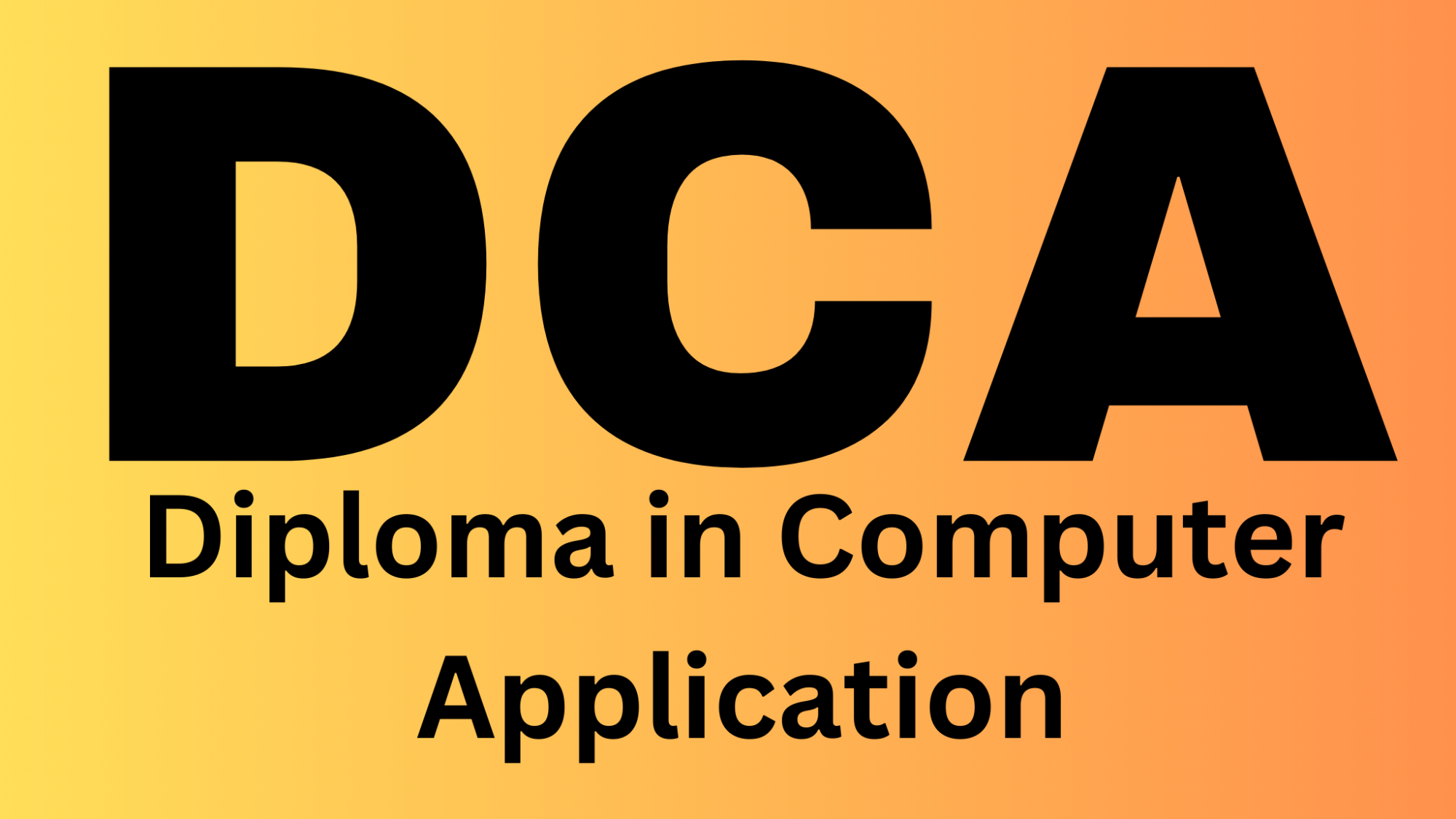 Diploma in Computer Application